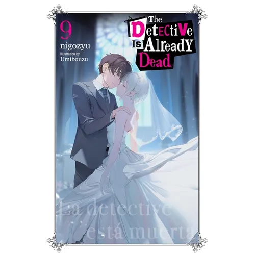 The Detective Is Already Dead, Vol. 9: Volume 9
