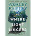 Where Light Lingers