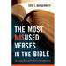 The Most Misused Verses in the Bible: Surprising Ways God's Word Is Misunderstood