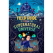 Field Guide to the Supernatural Universe