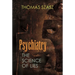 Psychiatry: The Science of Lies
