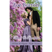 Lilacs & Lavender: A Pride & Prejudice Novella Variation