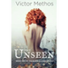 The Unseen