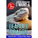 I Want A Bearded Dragon