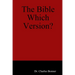 The Bible Which Version?