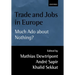 Trade and Jobs in Europe: Much ADO about Nothing?