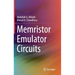Memristor Emulator Circuits