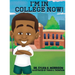 I'm In College Now