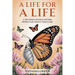 A Life for a Life: A Second Chance Giving When You Don't Have One