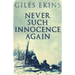 Never Such Innocence Again