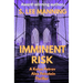 Imminent Risk