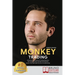 Monkey Trading: Il Rivoluzionario Sistema Di Trading Statistico Per Insvestire Online Nei Mercati Finanziari Senza L'Uso Dell'Analisi