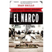 El Narco: Inside Mexico's Criminal Insurgency