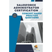 Concept Based Practice Questions for Salesforce Administrator Certification Latest Edition 2023