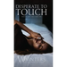Desperate to Touch