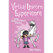 Virtual Unicorn Experience: Another Phoebe and Her Unicorn Adventure Volume 12
