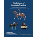 The Science of Dressage Training: A scientific approach to dressage training that emphasizes the horses physical and mental well-being