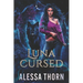 Luna Cursed: (Ironwood, Book 4)