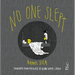 No One Slept