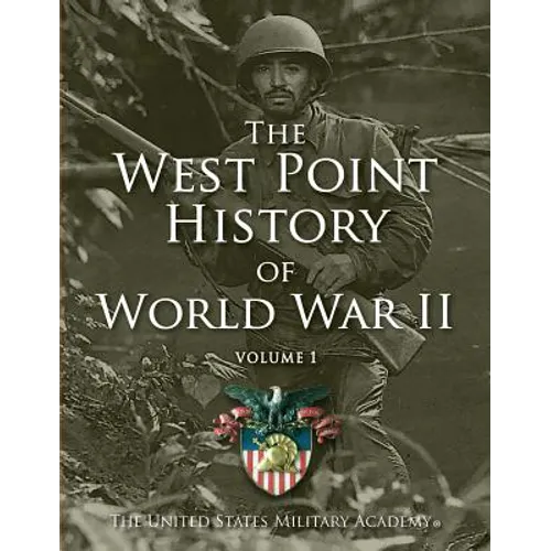 West Point History of World War II, Vol. 1, 2