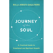 Journey of the Soul: A Practical Guide to Emotional and Spiritual Growth