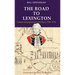 The Road to Lexington: Letters and papers of Lord Percy 1768-1776