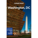 Lonely Planet Washington, DC: Plan the Trip of a Lifetime Detailed Itineraries & Maps Insider Tips Covers Downtown DC, Georgetown, Capitol Hill and Mo
