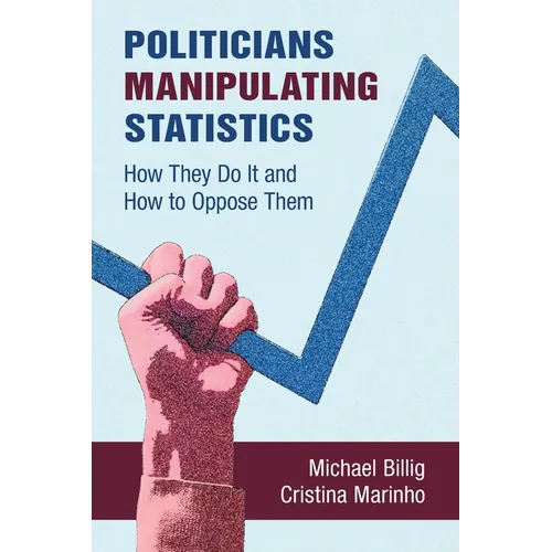 Politicians Manipulating Statistics