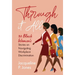 Through it All