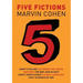 Five Fictions