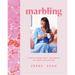 Marbling: Projects, Design Ideas and Techniques for a More Colourful Life