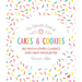 The Ultimate Book of Cakes and Cookies: 365 Much-Loved Classics and New Favourites