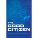 The Good Citizen