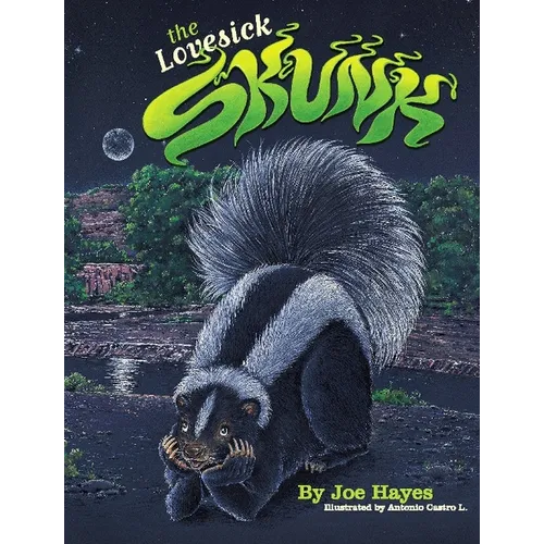 The Lovesick Skunk: On the Streets of New York Only One Color Matters - Hardcover