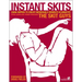 Instant Skits: Using Improv to Create Memorable Moments in Ministry