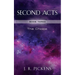 Second Acts - Book Three: The Choice