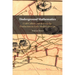 Underground Mathematics