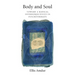 Body and Soul: Toward a Radical Intersubjectivity in Psychotherapy