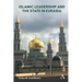Islamic Leadership and the State in Eurasia
