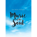 Music of the Soul