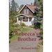 Rebecca's Brother