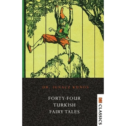 Forty-four Turkish Fairy Tales