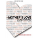 A Mother's Love Gone Wrong