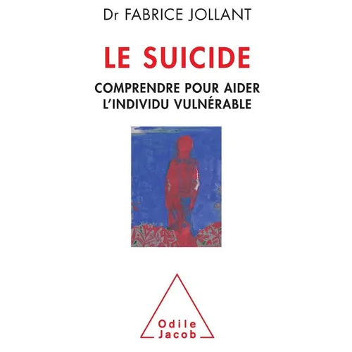 Suicide: Understanding and Helping Those at Risk / Le suicide: Comprendre pour aider l'individu vulnérable