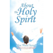 About The Holy Spirit