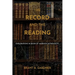 The Record and the Reading: Explorations in Book of Mormon Authenticity