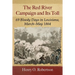 The Red River Campaign and Its Toll: 69 Bloody Days in Louisiana, March-May 1864