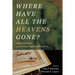 Where Have All the Heavens Gone?: Galileo's Letter to the Grand Duchess Christina