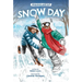 Snow Day (Weekend and Zay, Book #2)