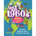 The 1960s Maps for Curious Minds: 100 New Ways to See a Turbulent Decade